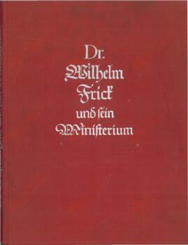 Dr. Wilhelm Frick y su ministerio