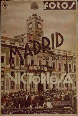 "Fotos / Madrid como paz victoriosa". San Sebastian, 1 Abril 1939