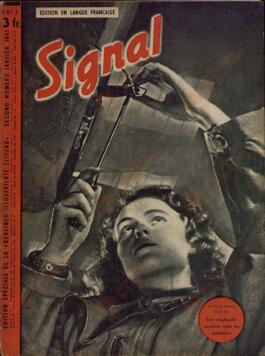Signal. Edición especial de la "Berliner Illustrierte Zeitung" en francés. Segundo número, enero de 1941