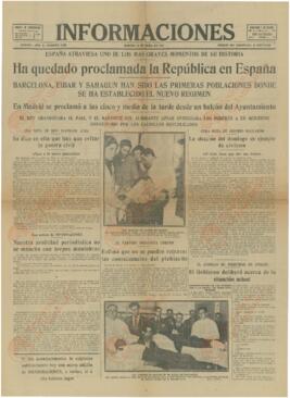 Informaciones, "Ha quedado proclamada la República en España". 14 de Abril de 1931.