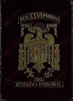 Los XXVI puntos del estado español. Junio 1940