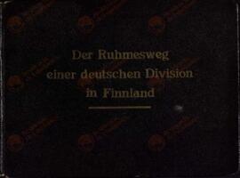 El Prestigioso Camino de una División Alemana en Finlandia