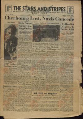 The Stars and Stripes: Periódico diario de las Fuerzas Armadas de EE.UU. en el Escenario Europeo de Operaciones. 26 junio 1944. "Cherburgo perdido, admiten los nazis."