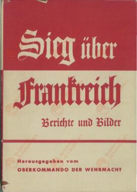 Victoria sobre Francia: Testimonios e imágenes