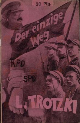 Trotsky, Leon (1879-1940). "El Único Ausente". Berlín, Septiembre 1932