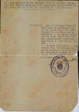 Certificado del Capitán Jefe de la Once Compañía del tercer batallón de Regimiento de Infantería de la División de Voluntarios a favor del soldado Roberto Martínez Balaguer que ha prestado servicios desde el 4 de julio de 1942 al 15 de febrero de 1942. Firmado en campaña.