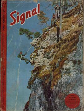Signal. "En las gargantas de los Balcanes. Cazadores alpinos en la busca de bandas bolcheviques suben una empinada pared". Numero 8, 1944.