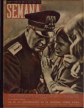 Revista Semana, Núm. 140. "XX Aniversario de la Marcha sobre Roma". Madrid, 27 de Octubre de 1942, Año III.