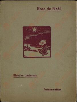 "Rosa de Navidad", de Blanche Lasternas. Dedicado al General y Mme. Gamelin. París, 10 septiembre 1938