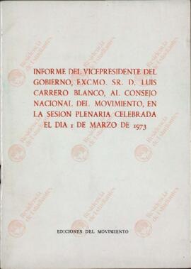 Carrero Blanco, Luis. Informe como vicepresidente del gobierno, 1 marzo 1973