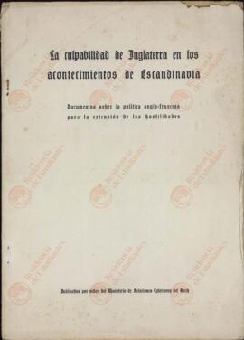 La culpabilidad de Inglaterra en los acontecimientos de Escandinavia: documentos sobre la política anglofrancesa para la extensión de las hostilidades